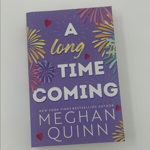 A Long Time Coming Book by Meghan Quinn